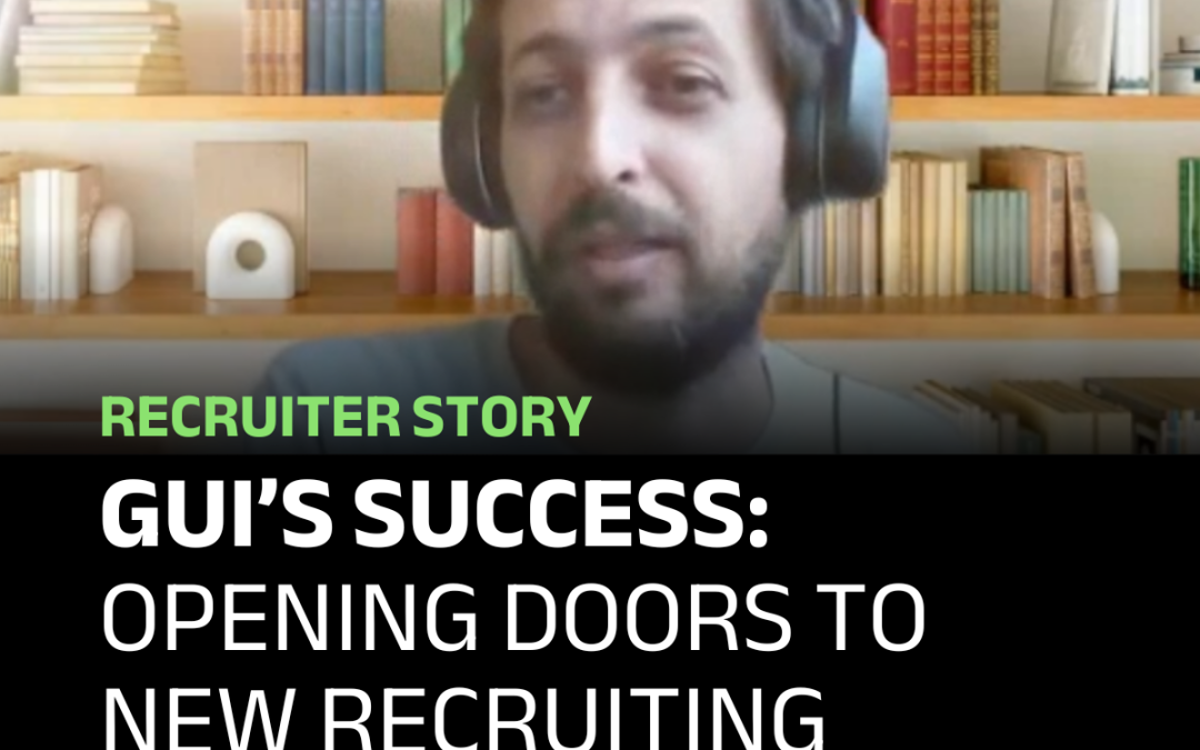 Gui’s Success: Opening Doors to New Recruiting Opportunities